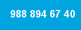988 894 67 40
